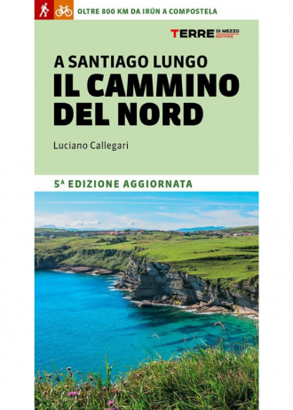 CAMMINO DEL NORD – GUIDA IN ITALIANO